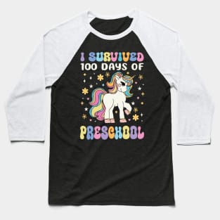 I Survived 100 Days of Preschool Groovy Unicorn Girl Teacher Baseball T-Shirt